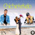 DOWNLOAD Bornvicious Ft. Yo Maps - "Chichetekelo (Uzani Onako Liti)" Mp3