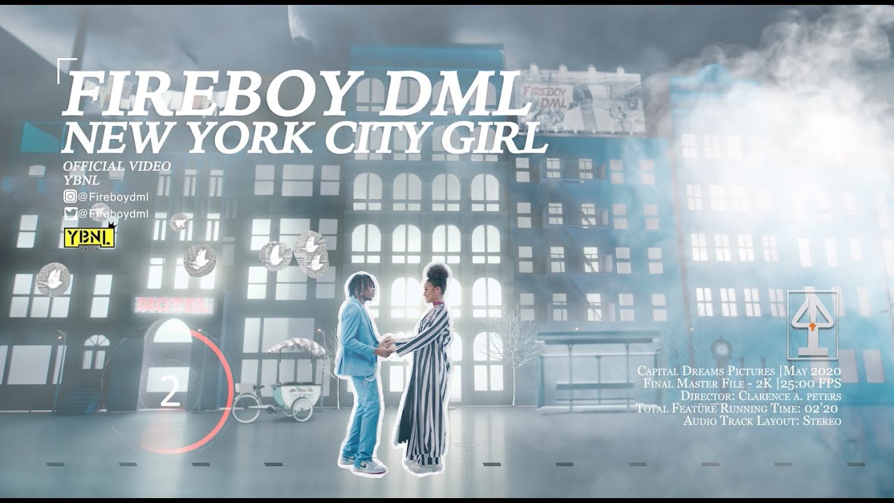 DOWNLOAD Fireboy DML – “New York City Girl” Video, Mp3