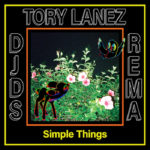 DOWNLOAD DJDS x Tory Lanez x Rema – "Simple Things" Mp3