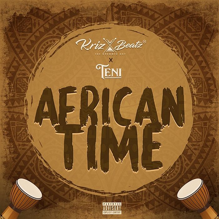 DOWNLOAD Krizbeatz ft. Teni - "African Time"