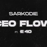 DOWNLOAD Sarkodie ft. E-40 – "CEO Flow" Mp3