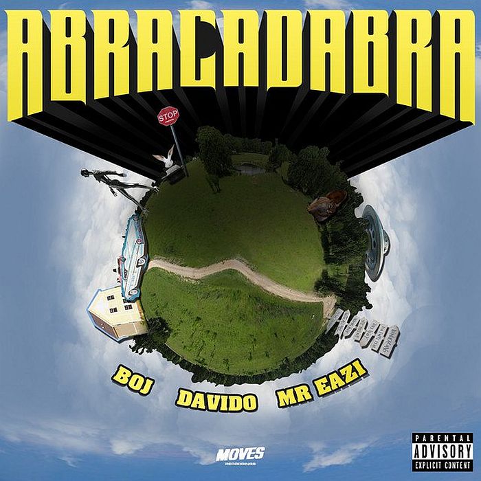 DOWNLOAD BOJ, Davido & Mr Eazi – "Abracadabra" Mp3