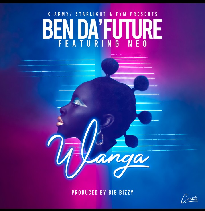 DOWNLOAD Ben Da Future ft. Neo – “Wanga” Mp3