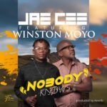 DOWNLOAD Jae Cee ft. Winston Moyo - "Nobody Knows" Mp3