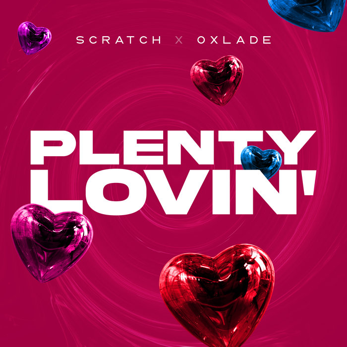 Scratch & Oxlade - Plenty Lovin Video