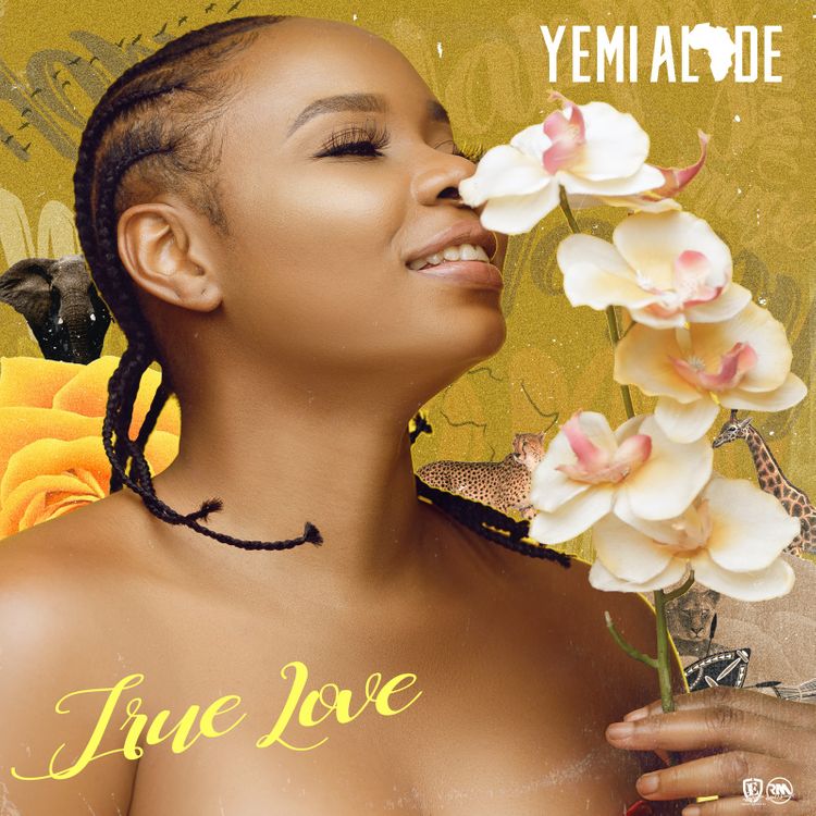 DOWNLOAD Yemi Alade - "True Love" Mp3