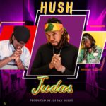 DOWNLOAD Hush - "Judas" Mp3