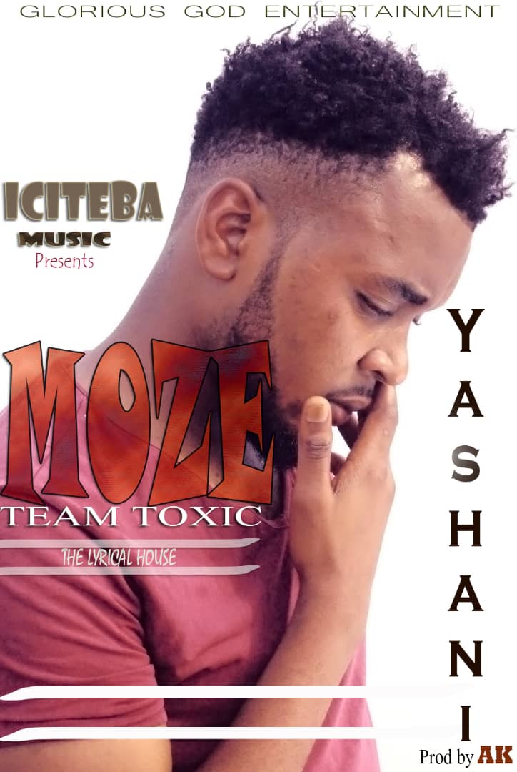 DOWNLOAD Moze (Team Toxic) - "Yashani" Mp3