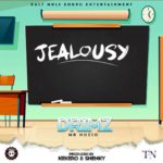 DOWNLOAD Drimz – "Jealousy" Mp3