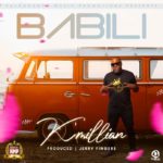 DOWNLOAD K’Millian – "Babili" Mp3