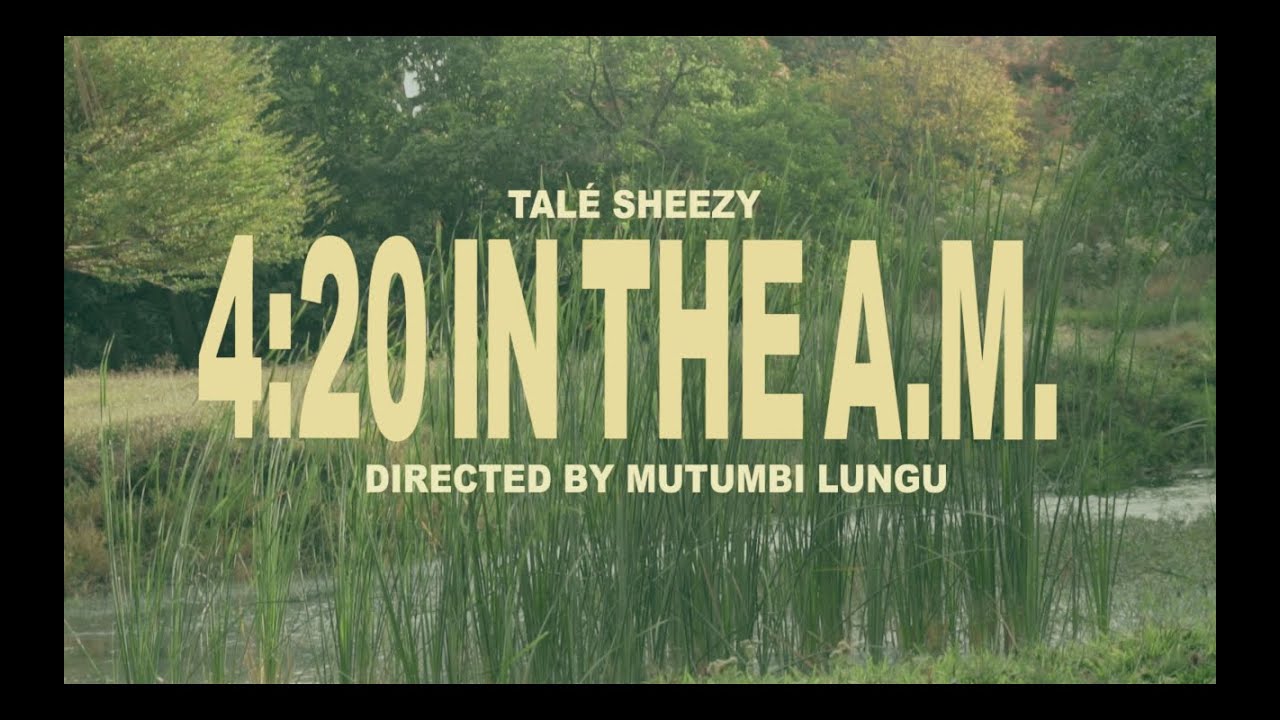 Talé Sheezy - 4:20 In The A.M
