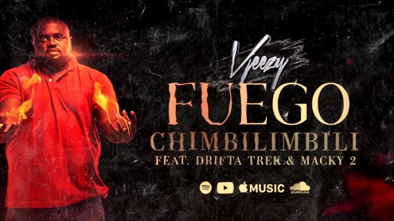 DOWNLOAD VJeezy Ft. Drifta Trek & Macky 2 -"Chimbilimbili (Fuego)" Mp3