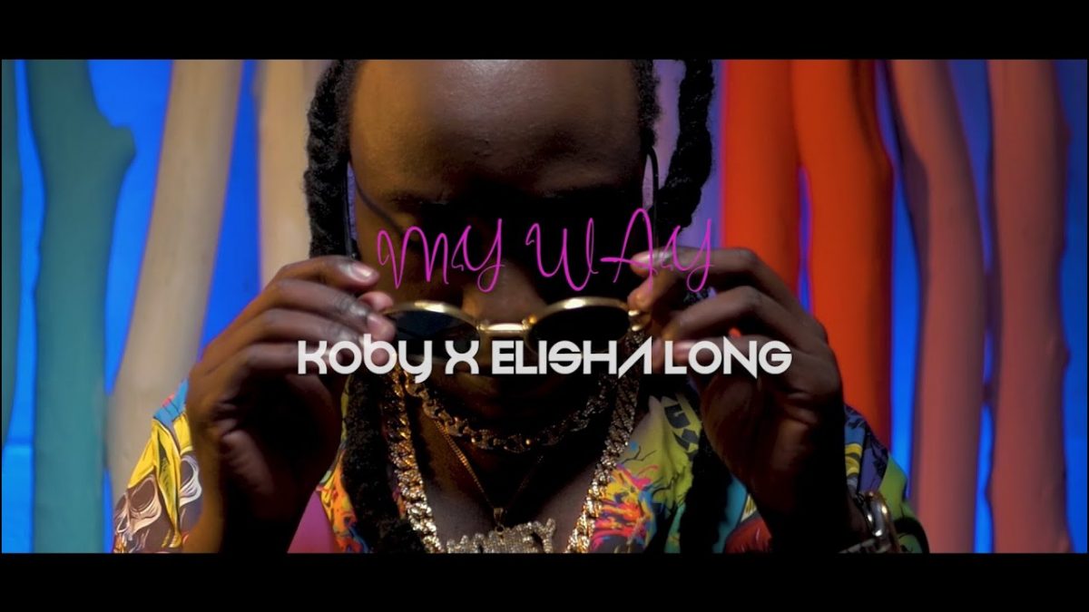 KOBY ft. Elisha Long – ‘My Way’