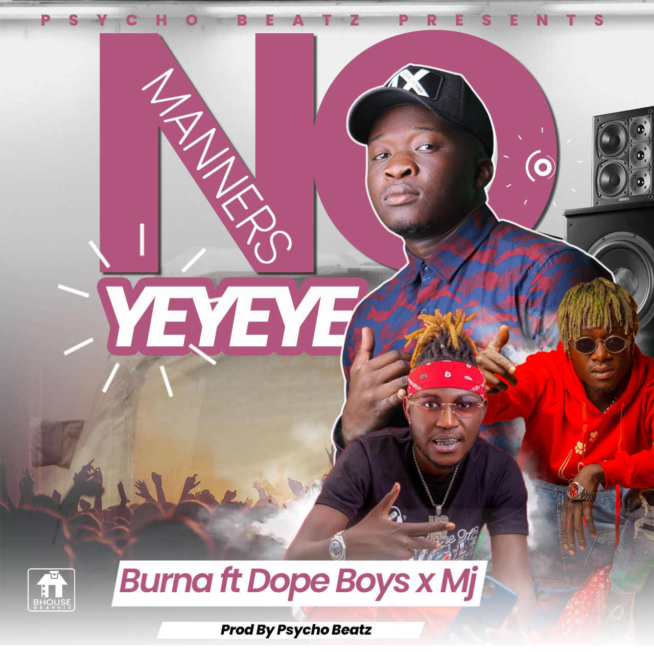 DOWNLOAD Burna ft. Dope Boys x Mj – “No Manners” Mp3