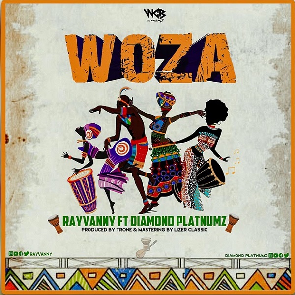 DOWNLOAD Rayvanny Ft. Diamond Platnumz - Woza