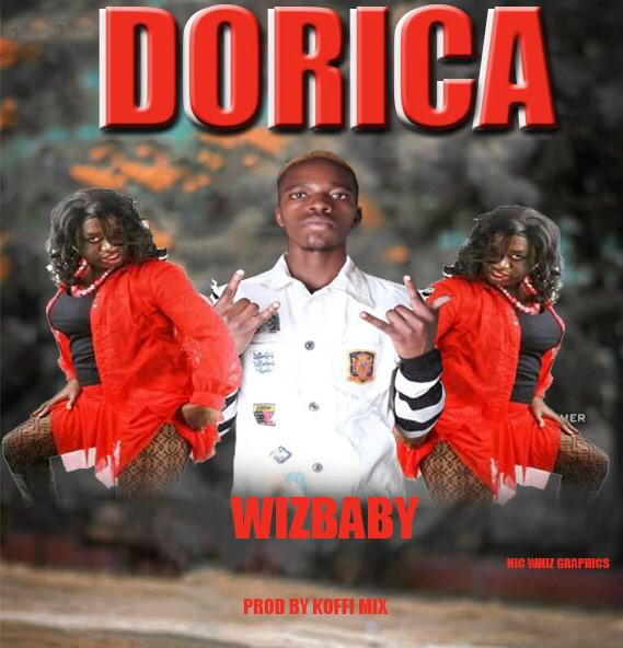 DOWNLOAD Wizbaby – "Dorica" Mp3