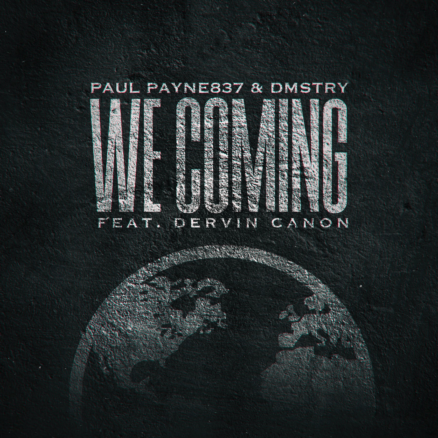 DOWNLOAD Paul Payne837 ft. DMSTRY - "We Coming" Mp3