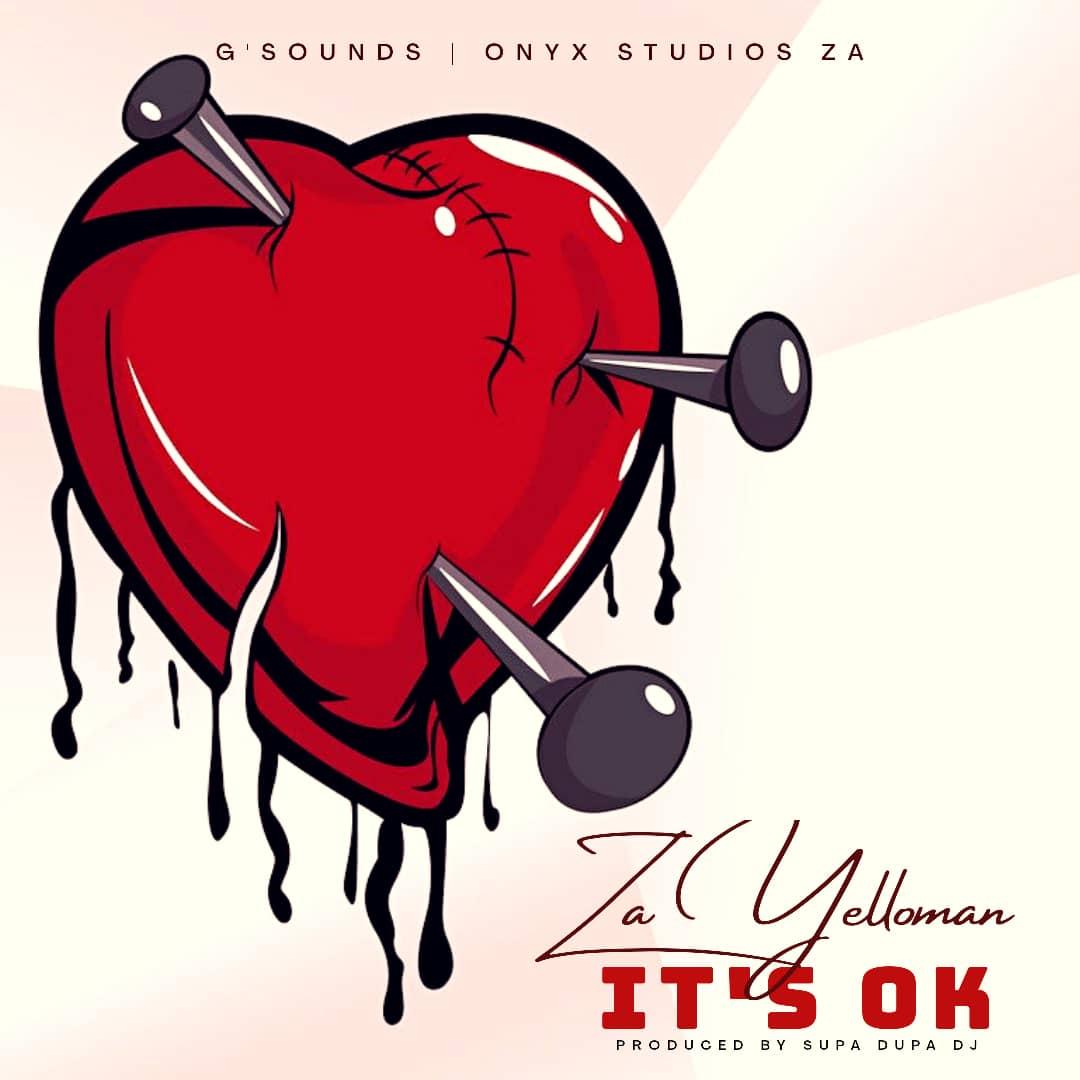 DOWNLOAD Za Yelloman – “It’s Ok” Mp3