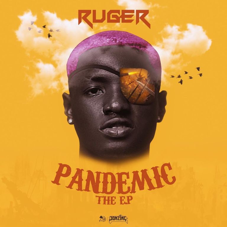 Ruger – “Pandemic” [EP]