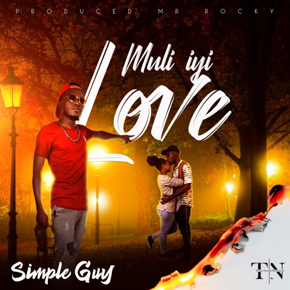 Simple Guy - "Muli iyi love" Mp3