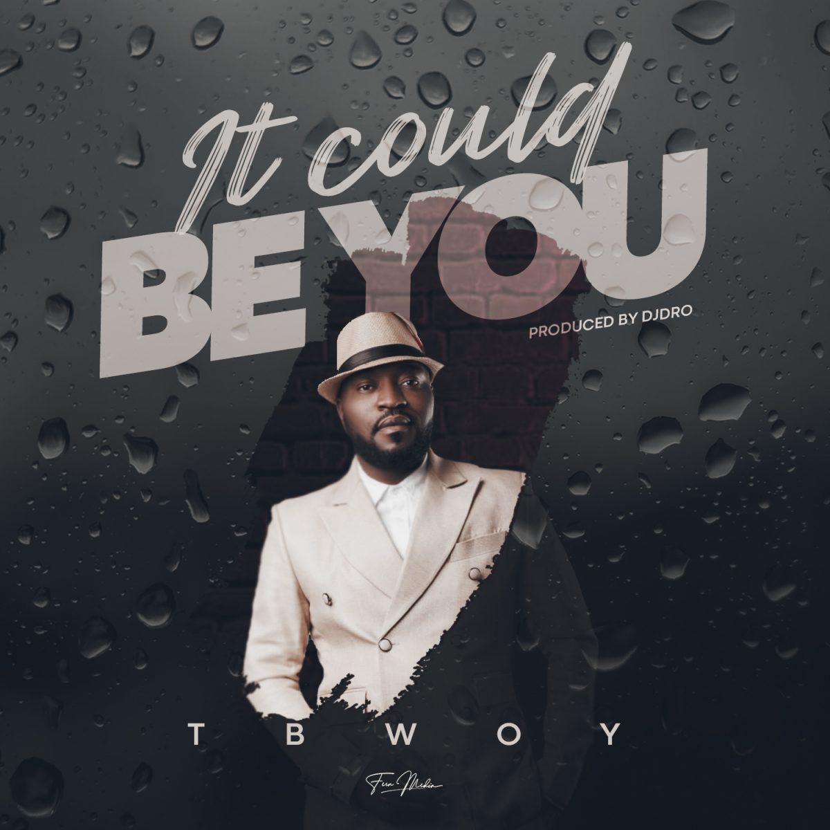 Tbwoy - "It Could Be You" Mp3