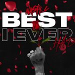 DOWNLOAD Nasty C - Best I Ever Had