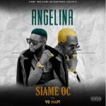 DOWNLOAD OC Ft. Yo Maps - “Angelina” Mp3