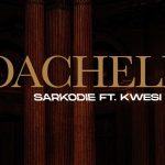 Sarkodie Ft. Sarkcess - “Coachella“