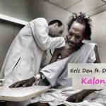 Eric Don Ft. DJ Chappy - 'Kalongolo' Mp3