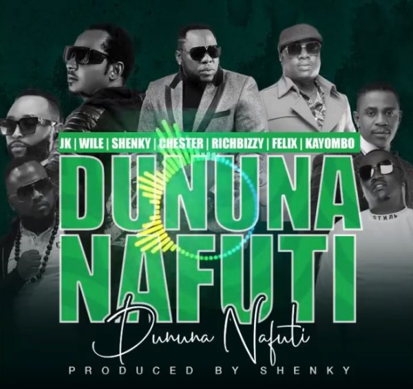 JK ft. Chester, Shenky, Rich Bizzy, Felix, Wile & Kayombo – 'Dununa Nafuti' Mp3 DOWNLOAD