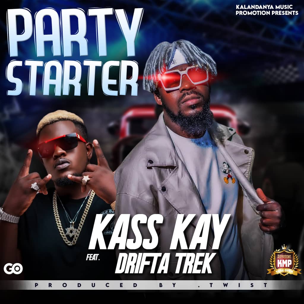 Dj Driller, Kas Kay Zambia & Drifta Trek – "Party Starter"