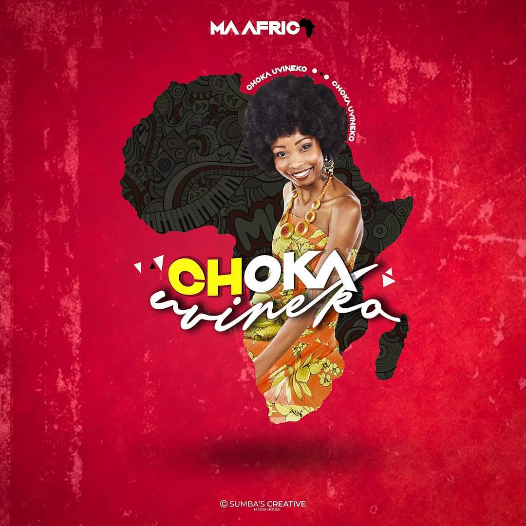 Ma Africa – "Choka Uvineko" Mp3