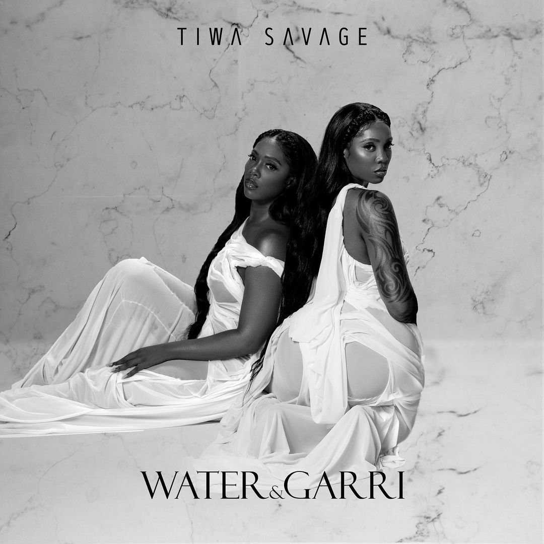 Tiwa SavaTiwa Savage - “Water & Garri” EPge - “Water & Garri” EP Mp3 DOWNLOAD Mp3
