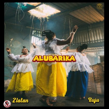 Zlatan & Buju - 'Alubarika' Mp3 Download Mp3