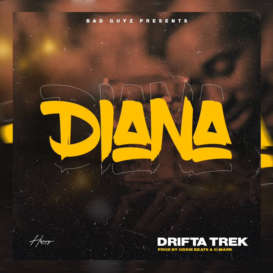 Drifta Trek - "Diana" Mp3