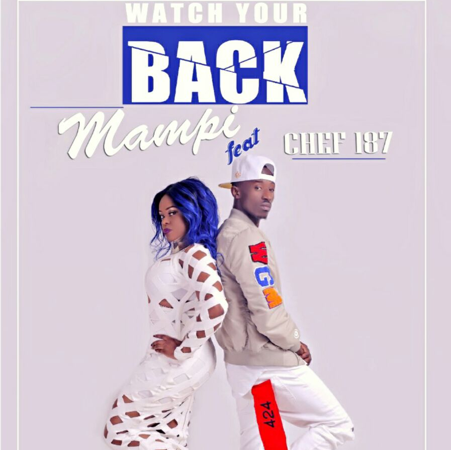 Mampi Ft. Chef 187 - 'Watch your Back' Mp3 DOWNLOAD