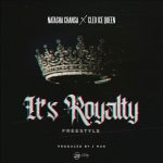 Natasha Chansa Ft. Cleo Ice Queen - Its Royalty Mp3 Download