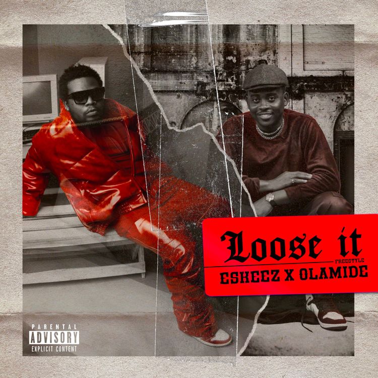 Olamide Ft. Eskeez - 'Loose It' Mp3