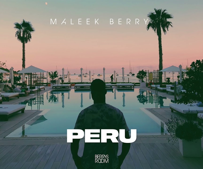 Maleek Berry – "Peru (Cover)" Mp3