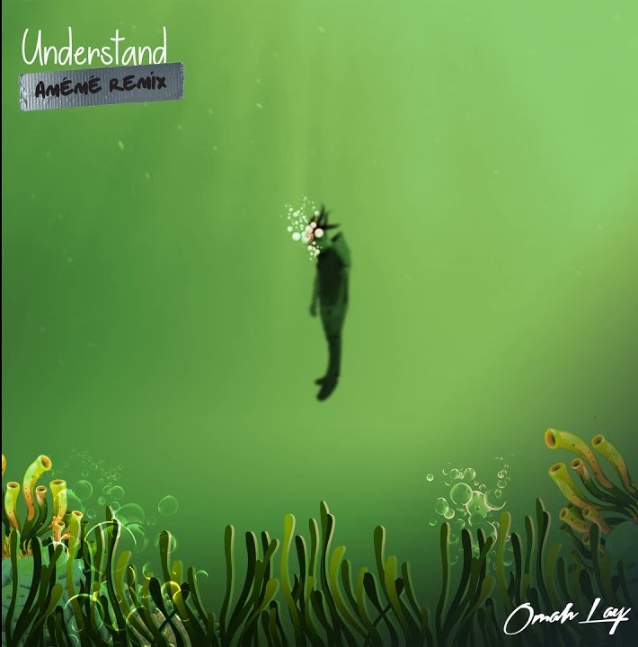 Omah Lay - Understand (AMÉMÉ Remix) Mp3