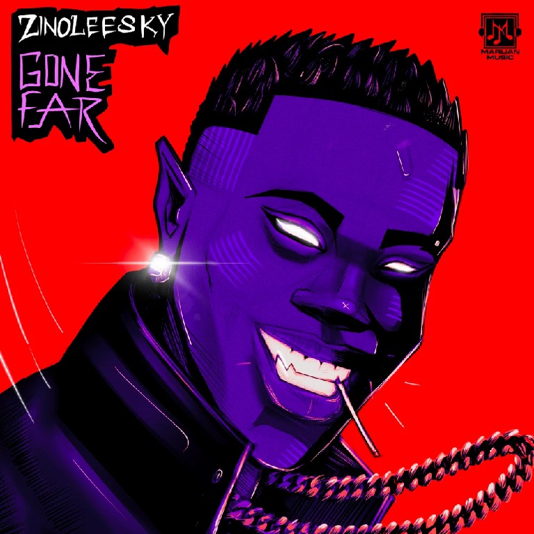 Zinoleesky - "Gone far"