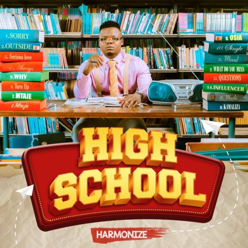 Harmonize – “High School” Download Album