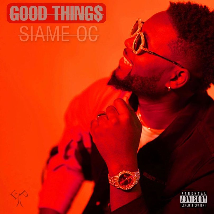 Siame OC – "Good Things Download Album