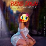 Ruben Rox - 'Bend Down' Mp3 Download