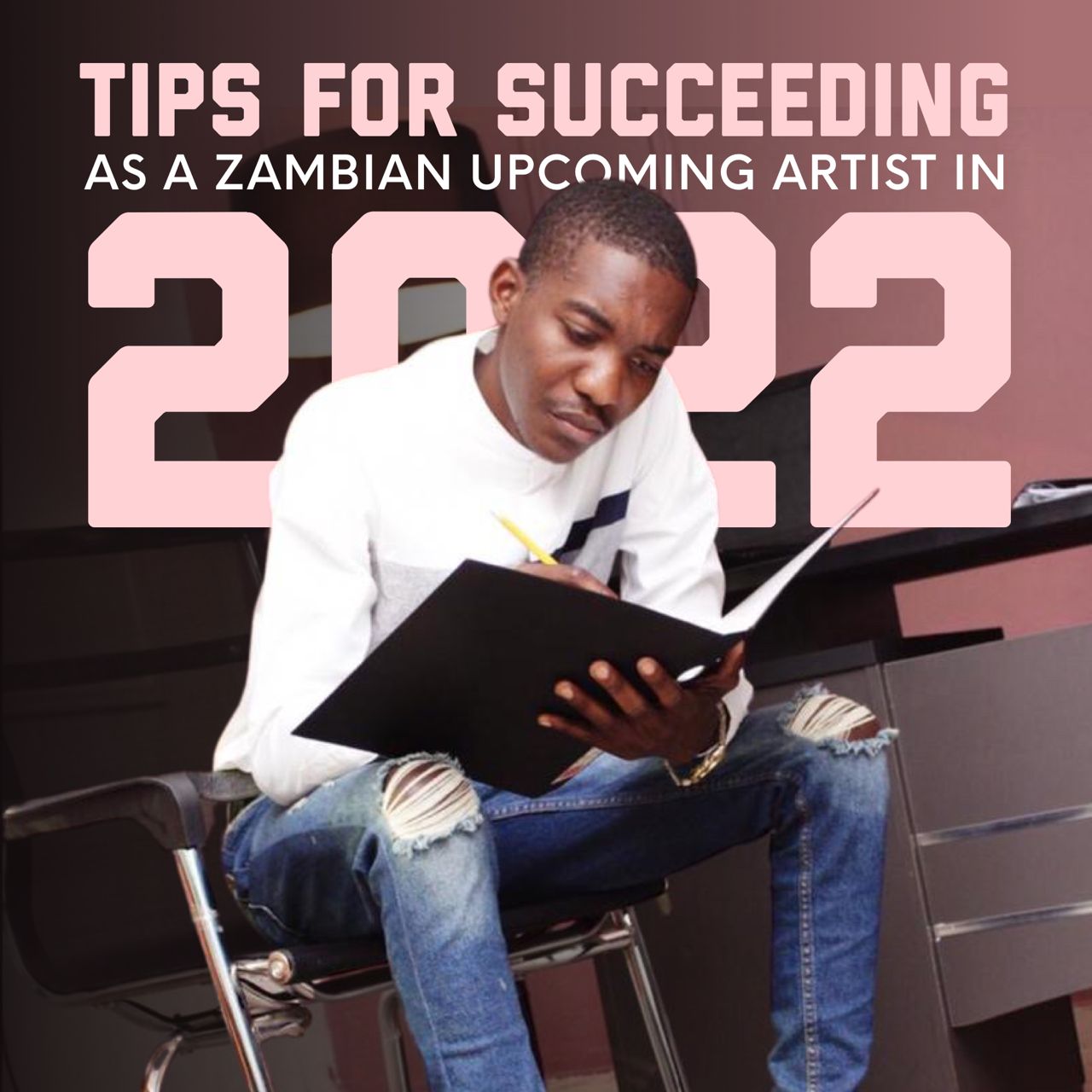 How To Become A Fully Established Artist On The Zambian Music Nine Steps Revealed