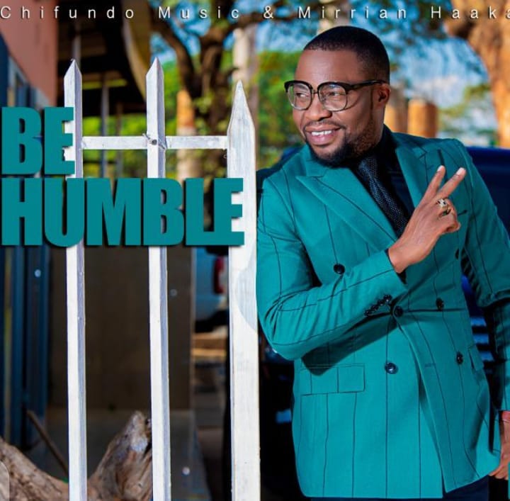 Kings Malembe Malembe ft. Chifundo Music & Mirrian H – "Be Humble" Mp3
