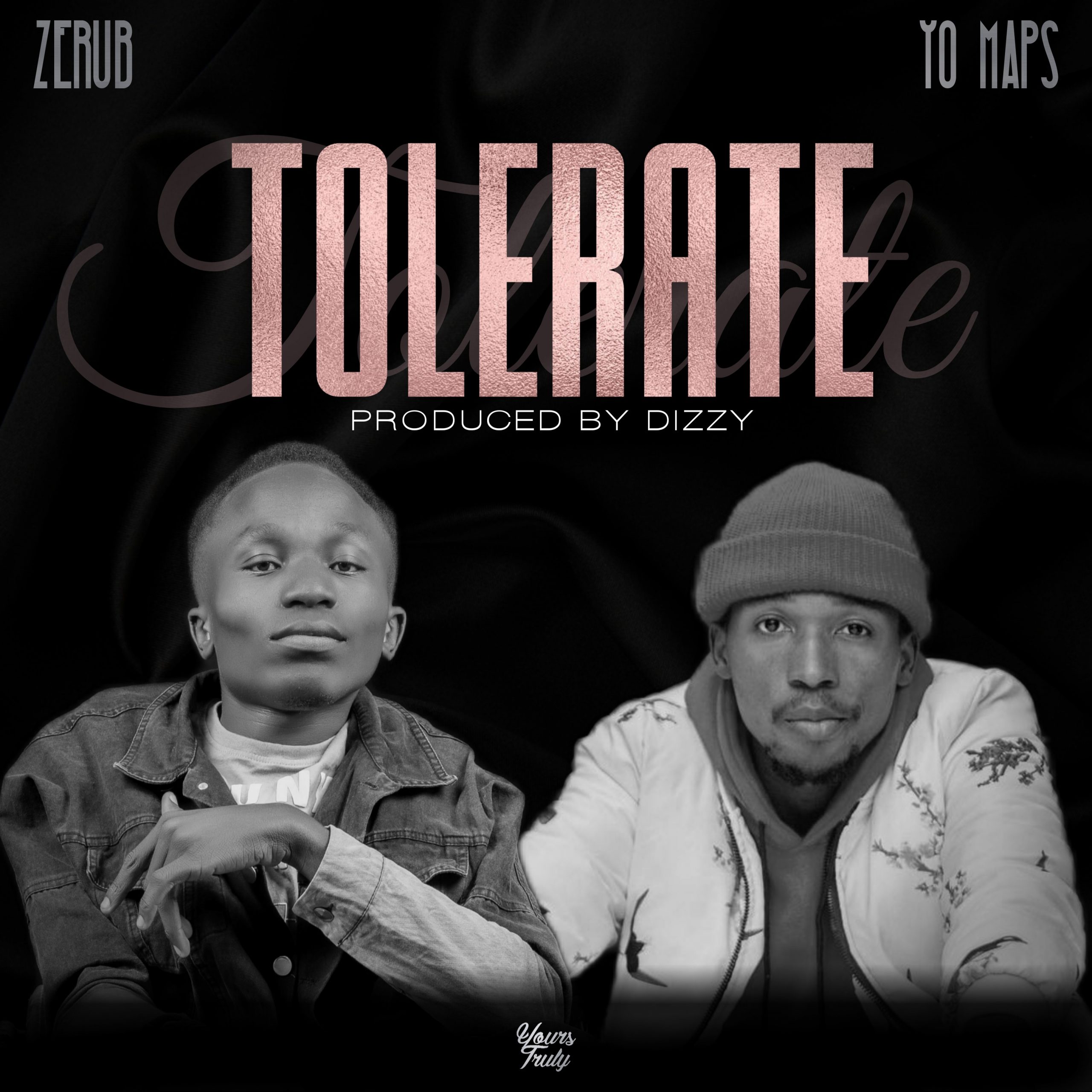 Zerub Ft. Yo Maps - "Tolerate" Mp3