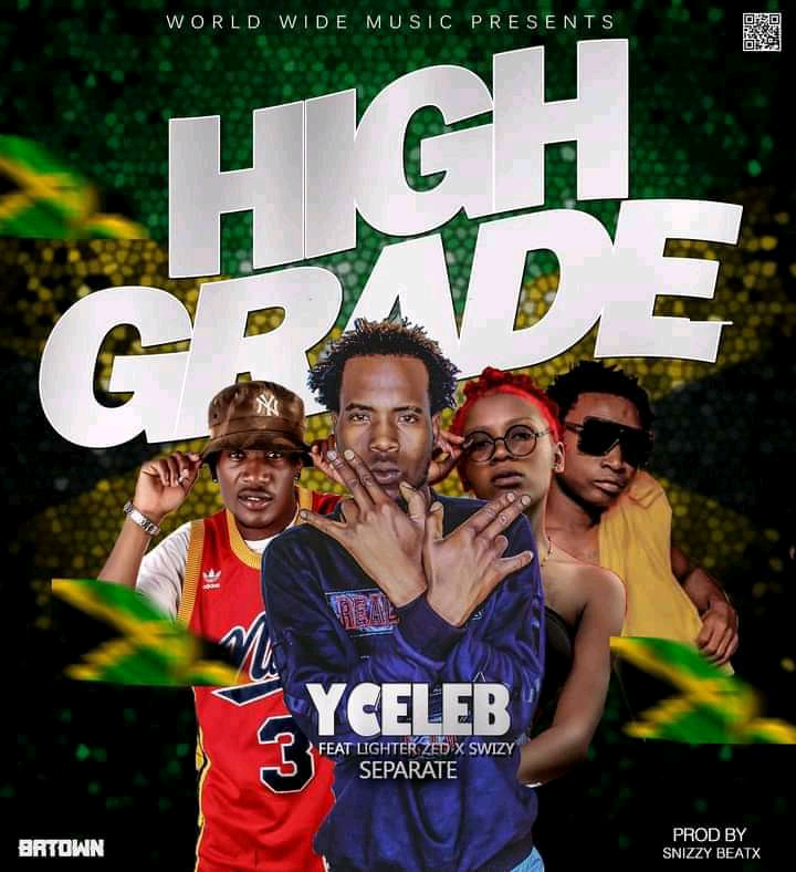 Y Celeb ft. Lighter Zed, Separate & Swizzy – “High Grade” Mp3