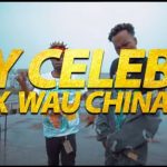 Y Celeb x Wau China (408 Empire) - 2022 Freestyle Mp3 Download