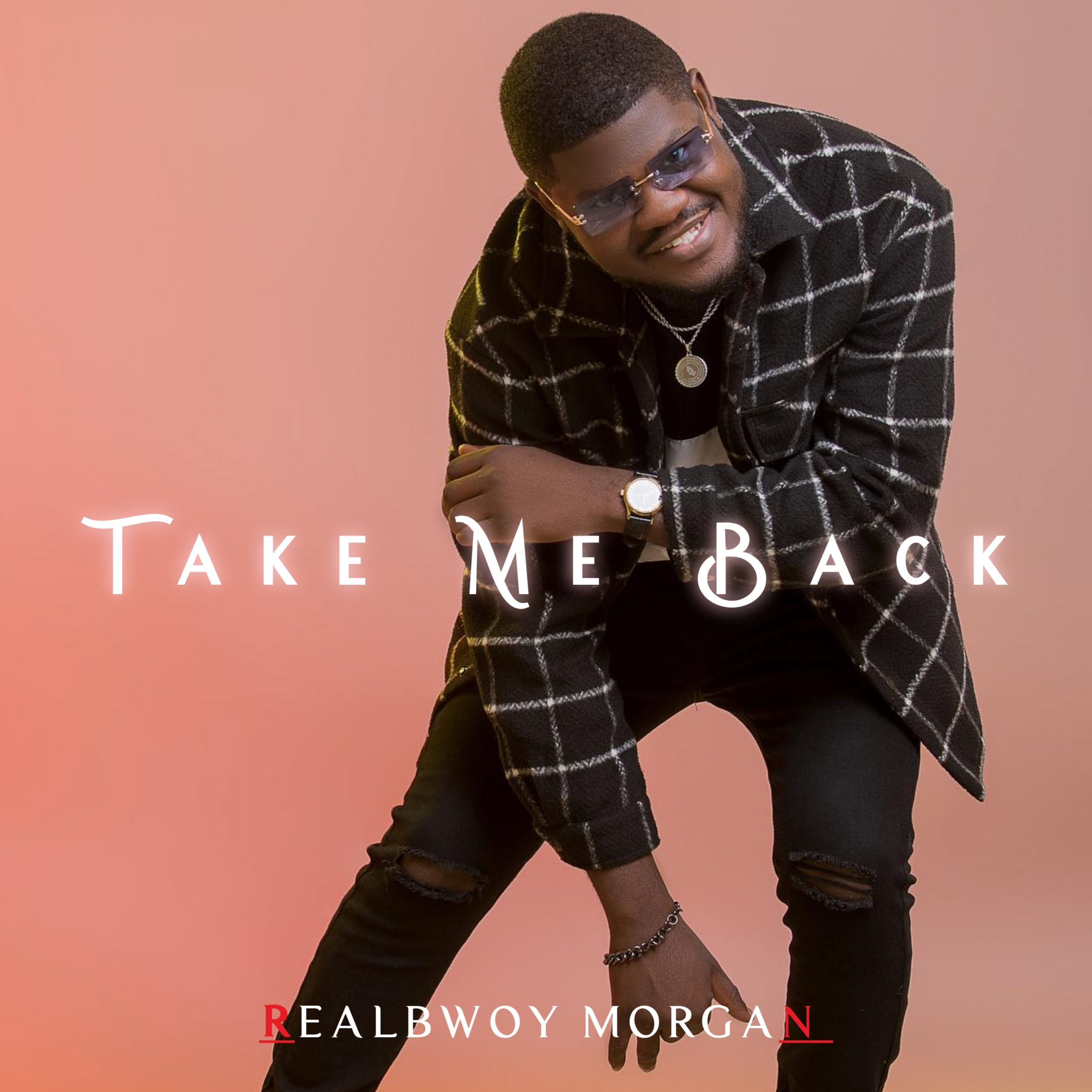 RealBwoy Morgan's song titled "Take Me Back" has leaked while in custody